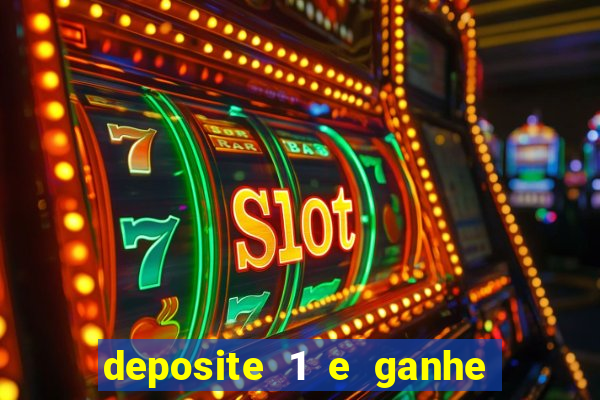 deposite 1 e ganhe 10 vai de bet